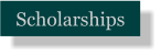 Scholarships